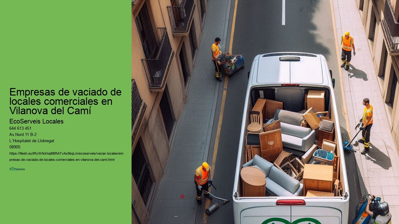 Empresas de vaciado de locales comerciales en Vilanova del Camí 