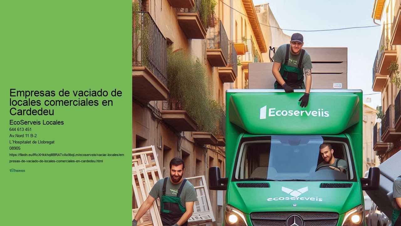 Retirada eficiente de objetos en locales comerciales en el Área Metropolitana de Cardedeu