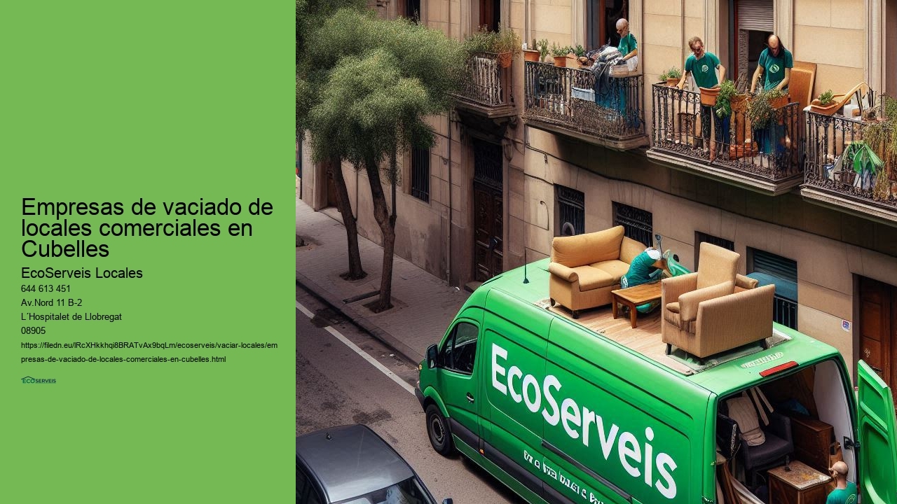 Vaciar locales comerciales con transparencia y honestidad en Cubelles