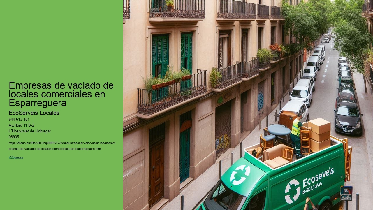 Soluciones integrales para vaciado de locales comerciales en Esparreguera