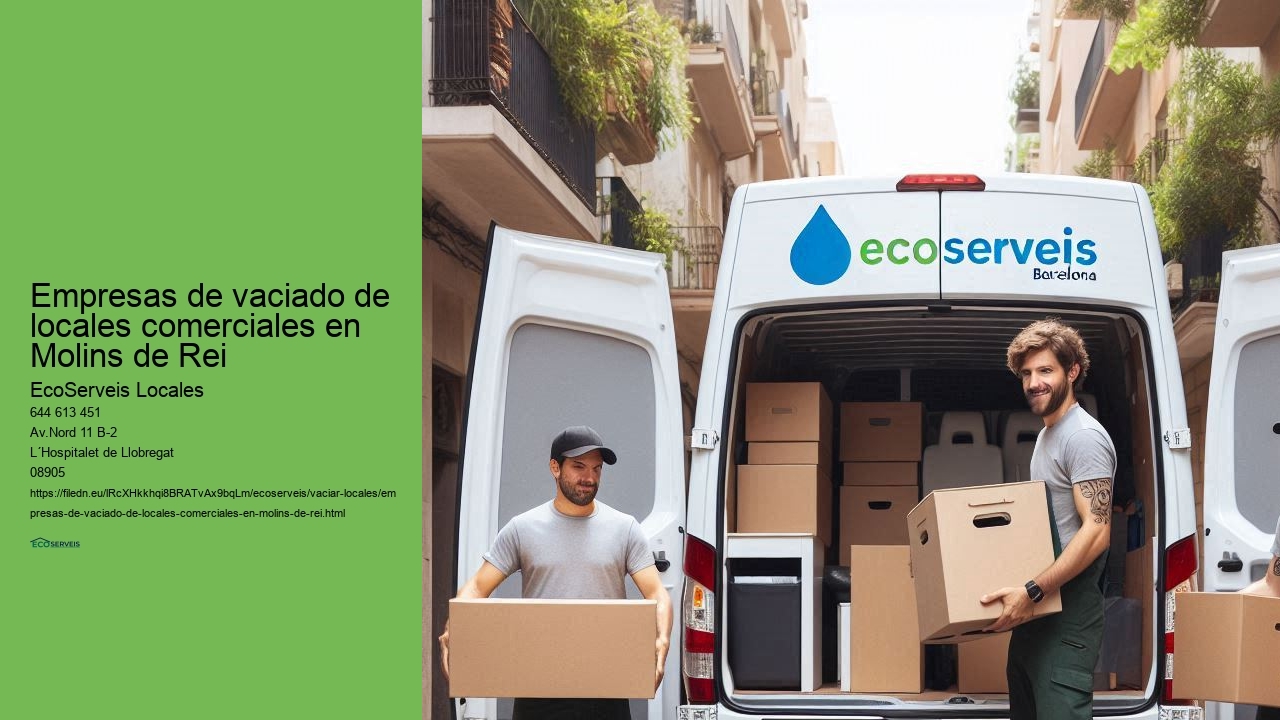 Vaciado eficiente de locales comerciales en el centro de Molins de Rei