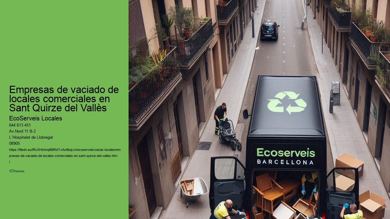 Despeje de locales comerciales en Sant Quirze del Vallès con atención personalizada
